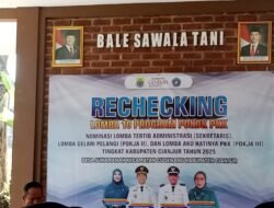 TP PKK DESA SUKAMANAH JALANI TAHAP PENILAIAN RECHECKING LOMBA 10 PROGRAM PKK TINGKAT KABUPATEN